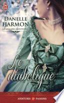 La saga des Montforte (Tome 4) - Le diabolique