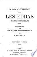La Saga des Nibelungen dans les Eddas et dans le Nord Scandinave