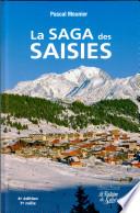 La saga des Saisies
