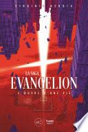 La Saga Evangelion