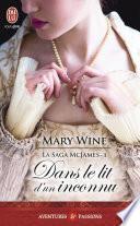 La saga McJames (Tome 1) - Dans le lit d'un inconnu