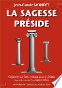 La sagesse préside