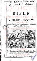 La Saincte Bible... traduicte de latin en fraçois par les theologiens de l'université de Louvain