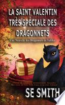 La Saint Valentin très spéciale des dragonnets