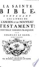 La sainte Bible, contenant les livres de l'Ancien et du Nouveau Testament
