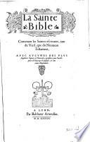 La sainte bible contenant les saintes escritures
