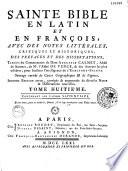 La Sainte Bible en françois et en latin avec des notes littéraires...tirées du commentaire de Calmet, de l'abbé de Vence