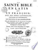 La Sainte Bible en latin et en françois