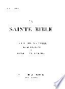 La Sainte Bible: Genèse-Exode 1-9