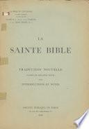 La Sainte Bible: Les Evangiles synoptiques, Matthieu-Luc