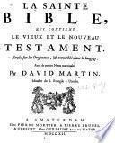 La sainte Bible, qui contient le Vieux et le Nouveau Testament