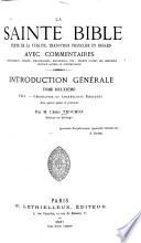 La Sainte Bible: VIII. Géographie et archéologie biblique