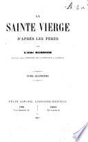 La Sainte Vierge d'après les Pères