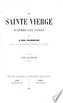 La Sainte Vierge d'après les Pères