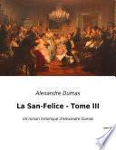 La San-Felice - Tome III