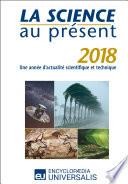 La Science au présent 2018