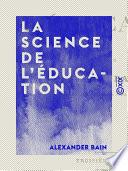 La Science de l'éducation