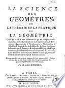 La science des géométres, ou La théorie et la pratique de la géométrie