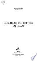 La science des lettres en Islam