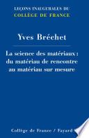 La science des matériaux