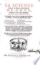 La science des personnes de cour, d'epée et de robe du Sieur de Chevigni