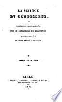 La Science du confesseur, ou Conférences ecclésiastiques sur le sacrement de pénitence