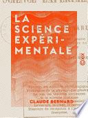 La Science expérimentale