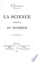La science positive du bonheur