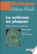 La sclérose en plaques