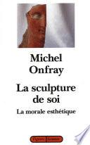 La sculpture de soi