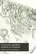 La seconde expédition suédoise au Grönland
