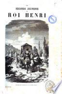 La seconde jeunesse du roi Henri