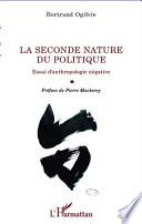 La seconde nature du politique