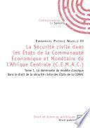La sécurité civile dans les Etats de la Communauté Economique et Monétaire de l'