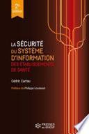 La sécurité du système d'information des établissements de santé