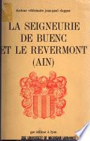 La Seigneurie de Buenc et le Revermont (Ain).