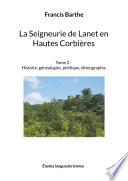 La Seigneurie de Lanet en Hautes Corbières
