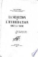 La sélection et l'hybridation chez la vigne