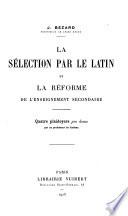 La sélection par le latin et la réforme de l'enseignement secondaire