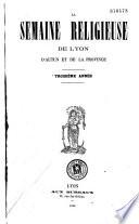 La Semaine religieuse de Lyon et de la Province