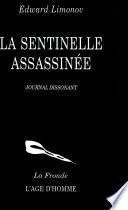 La sentinelle assassinée