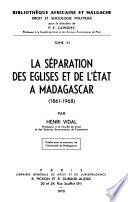 La séparation des Églises et de l'État à Madagascar, 1861-1968