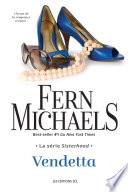La série Sisterhood, Vendetta
