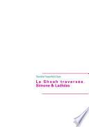 La Shoah traversée. Simone & Ladislas