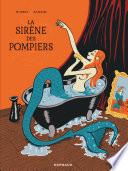 La Sirène des Pompiers - Réédition