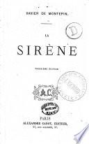 La Sirène, par Xavier de Montépin