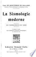 La sismologie moderne
