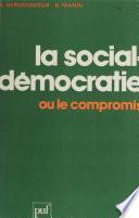 La Social-démocratie ou le compromis
