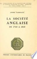 La société anglaise de 1760 à 1810