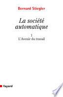 La Société automatique